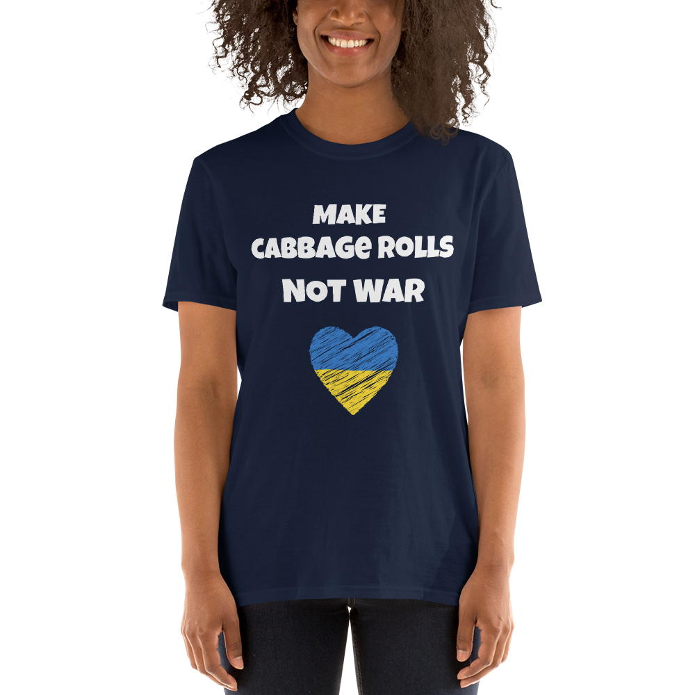 Make Cabbage Rolls Not War - Unisex Basic Softstyle T-Shirt - Gildan 64000
