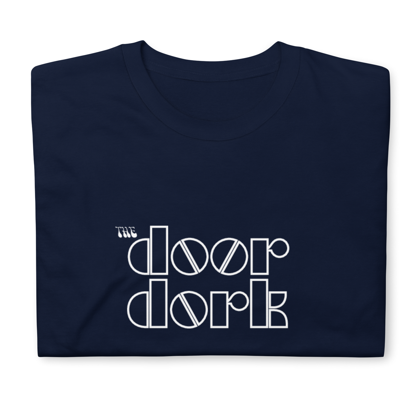 The Door Dork - White Print - Gildan 64000