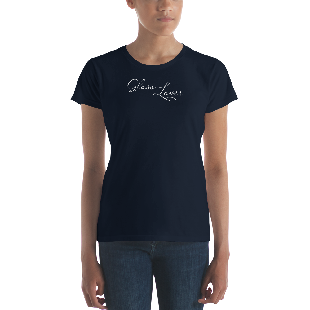 Glass Lover - Women's Fashion Fit T-Shirt - Gildan 880